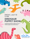Dinosaur Puppet Show July 26.png